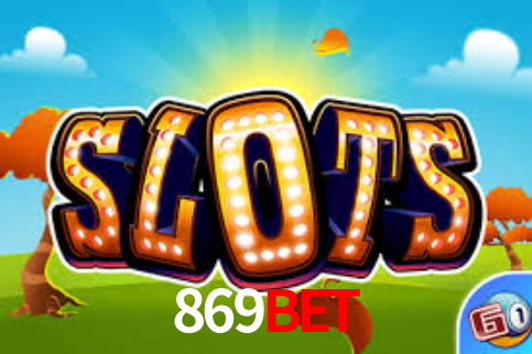 869 Bet