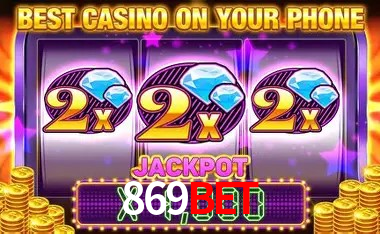 869 Bet